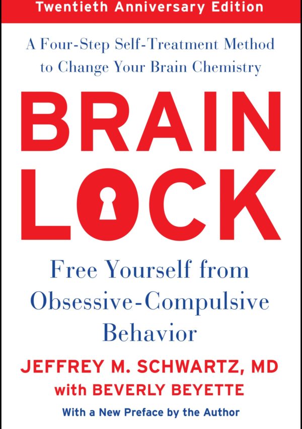 Brain lock is a book about overcoming OCD.